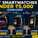 Best Smartwatches Under ₹5,000 in India 2026 featuring Redmi Watch 5 Active, Noise Twist, Fastrack Limitless X2, Samsung Galaxy Fit3 and Titan Crest